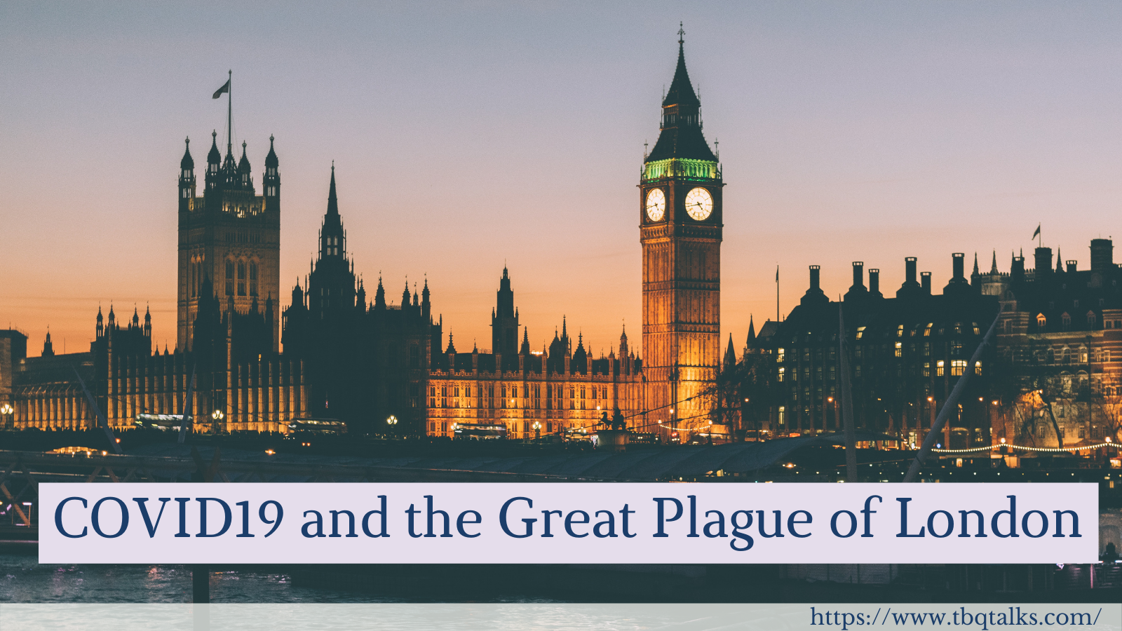 COVID19 and the Great Plague of London