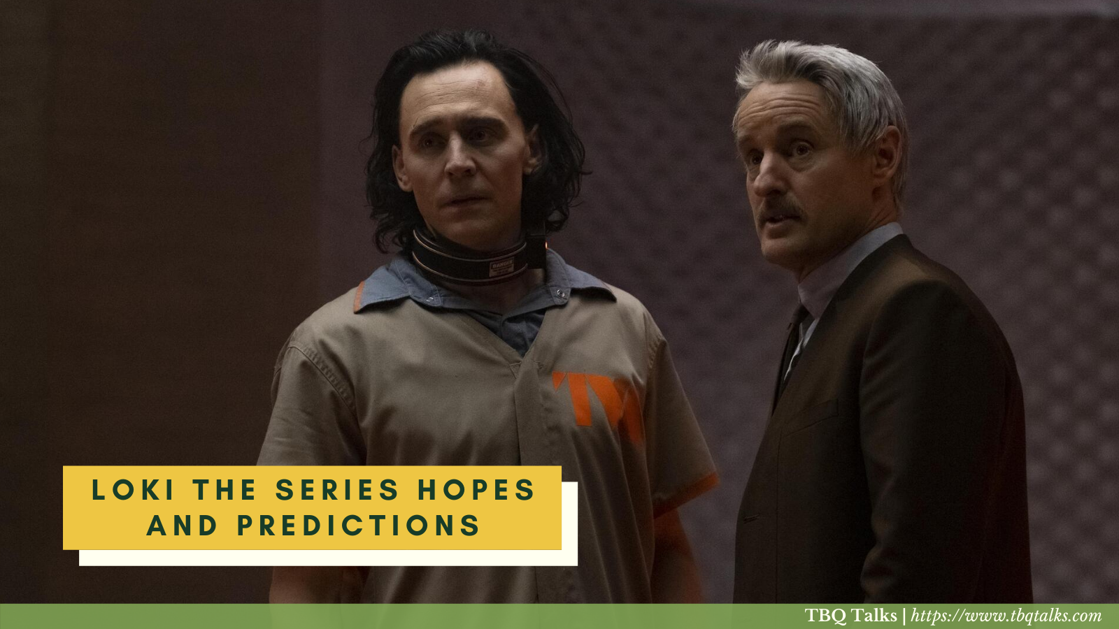 Loki the Series Hopes and Predictions