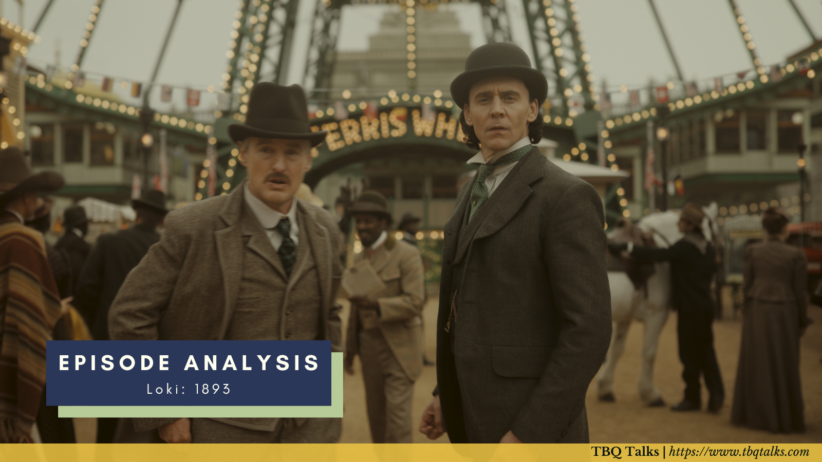 Episode Analysis Loki: 1893