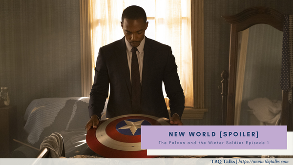 New World [SPOILER] The Falcon and the Winter Soldier Episode 1